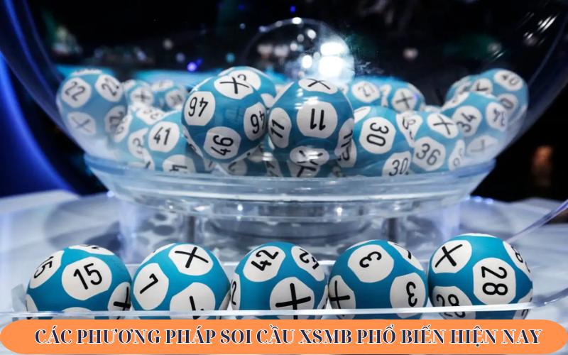 Các phương pháp soi cầu XSMB